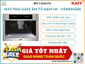  Máy pha cafe âm tủ Kaff KF - CFN5945IN